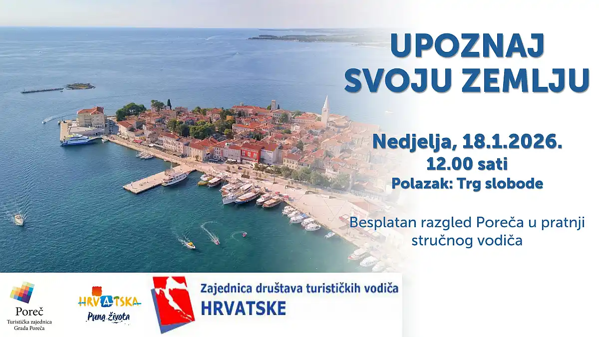 Upoznaj svoju zemlju - besplatan obilazak Poreča
